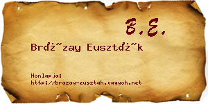 Brázay Euszták névjegykártya